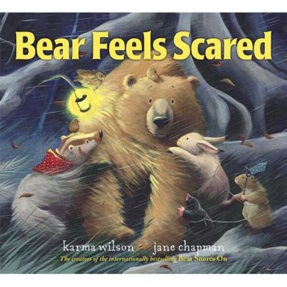 Bear Feels Scared -- Karma Wilson - Picture 1 of 2